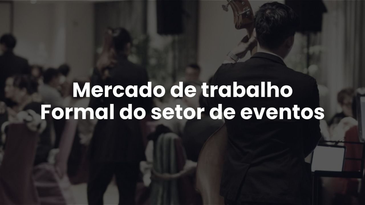 Setor de eventos registra avanços do emprego e consumo no início de 2026